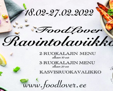 FoodLover Restoraniviikko helmikuu 2022 – TOP 15 ravintolaa
