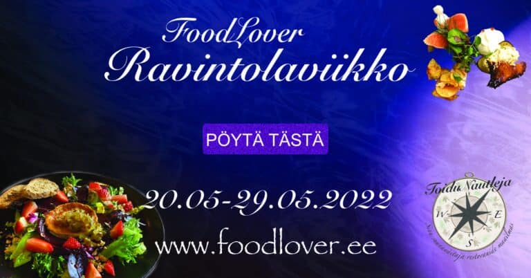 FoodLover Ravintolaviikko on päättynyt – toukokuu 2022