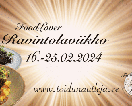 FoodLover Ravintolaviikko – Helmikuu 2024: Varaus päättynyt