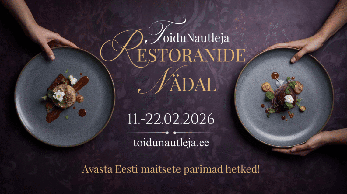 ToiduNautleja Restoranide Nädal veebruar 2026